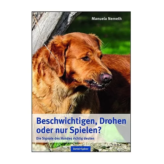 Buch – Beschwichtigen, Drohen oder nur Spielen?